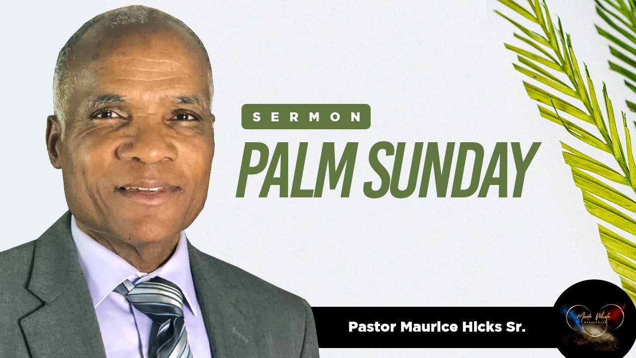 Palm Sunday Sermon (Isaiah 53:1-5)