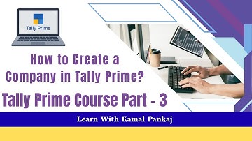 How to Create a Company in Tally Prime? | Complete Step-by-Step Guide in Hindi