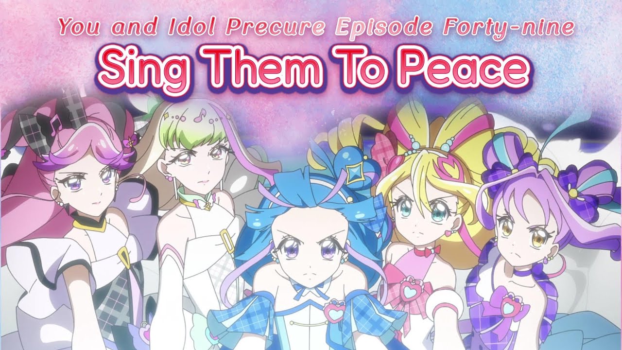 You And Idol Precure Episode 49 Review || Watch Partea