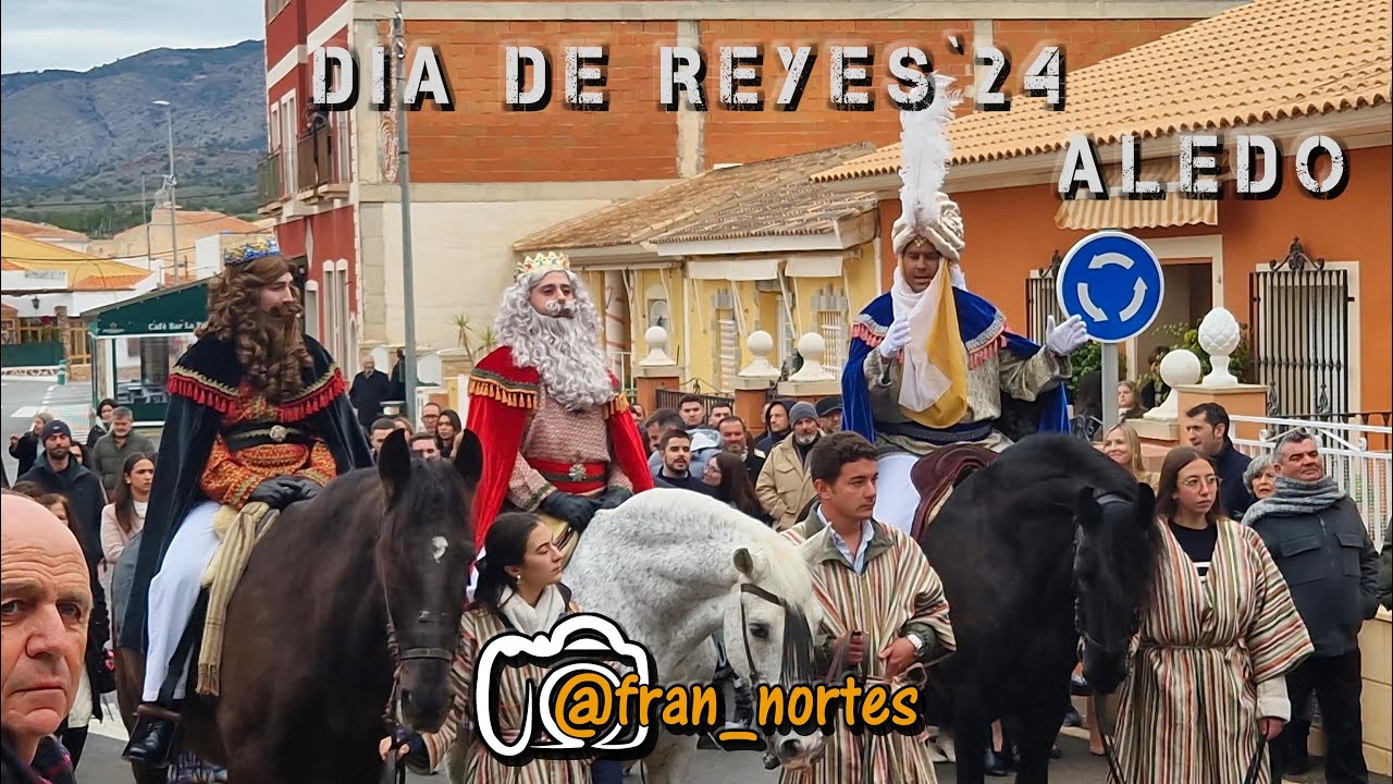 DIA DE REYES ALEDO 2025