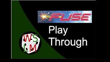 Fuse - Solo Play Through