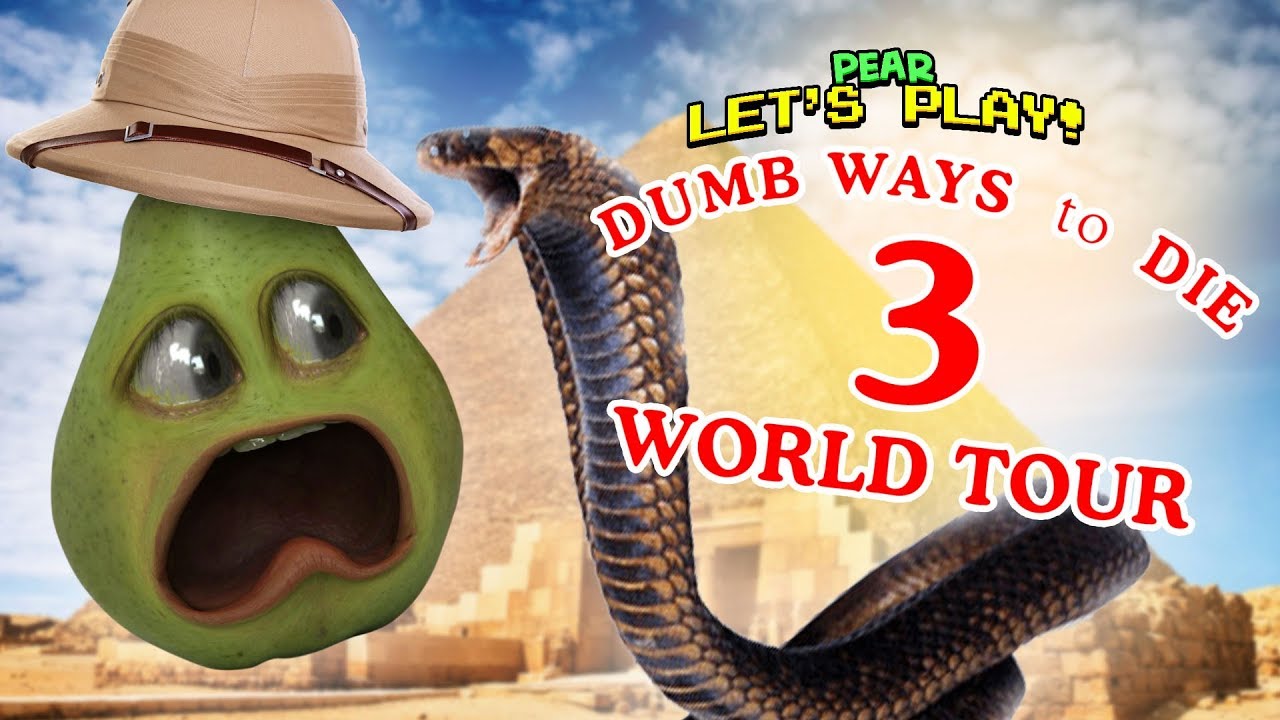 Dumb Ways to Die 3 #1 [Pear Plays]