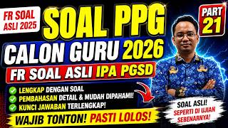 Soal PPG Calon Guru 2026 | FR Soal PPG PGSD Calon Guru 2026 | Soal  Asli IPA