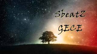 Sbeatz - Gece