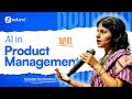 AI in Product Management | Masterclass by Sudipta Paul Choudhury | EduinX Online Class (Day 1)