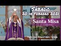 ✅ MISA DE HOY sábado 20 de febrero 2021 - Padre Arturo Cornejo