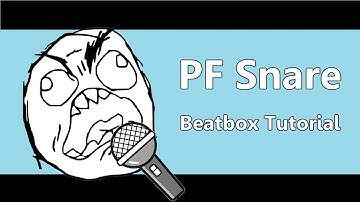 PF Snare - Beatboxing Tutorial | PROFORCE