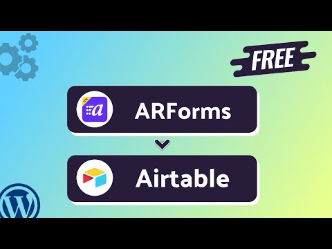 Integrating ARForms with Airtable | Step-by-Step Tutorial | Bit Integrations