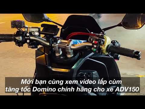 Video Cùm tăng tốc Domino chính hãng lắp cho xe ADV 150 - youtube