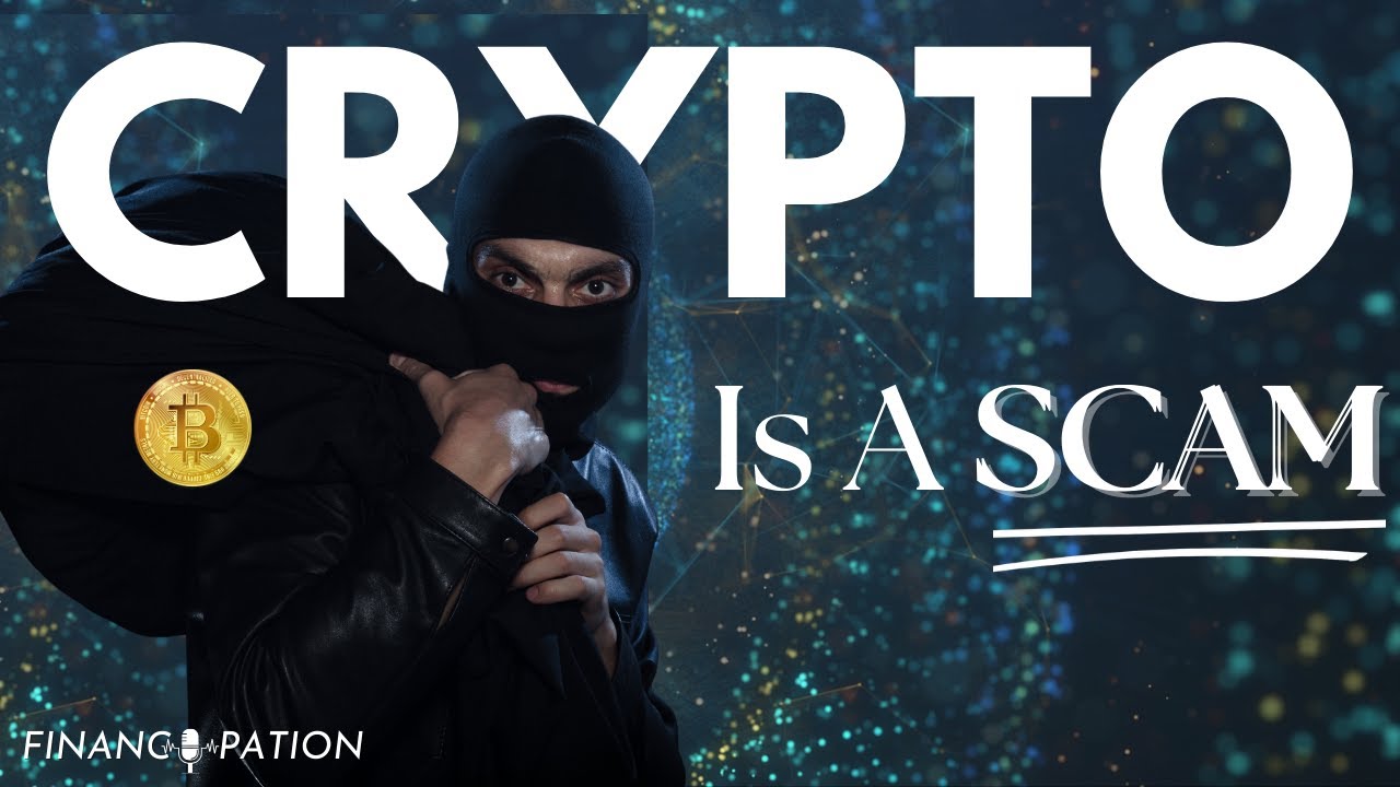 Why Bitcoin Is A Scam
