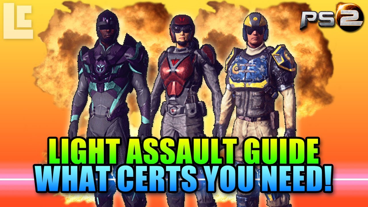 Light Assault Certification Guide (Planetside 2 Gameplay 