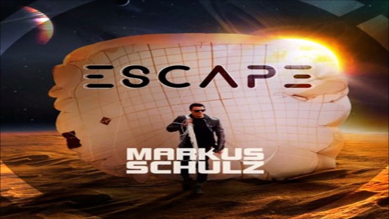 Markus Schulz - Escape Full Album
