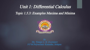 #MSBTE #Diploma #AppliedMathematics #Unit1 #1.5.3 Examples on Maxima and Minima