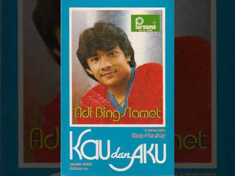 Kau Dan Aku (Rinto Harahap) - Adi Bing Slamet