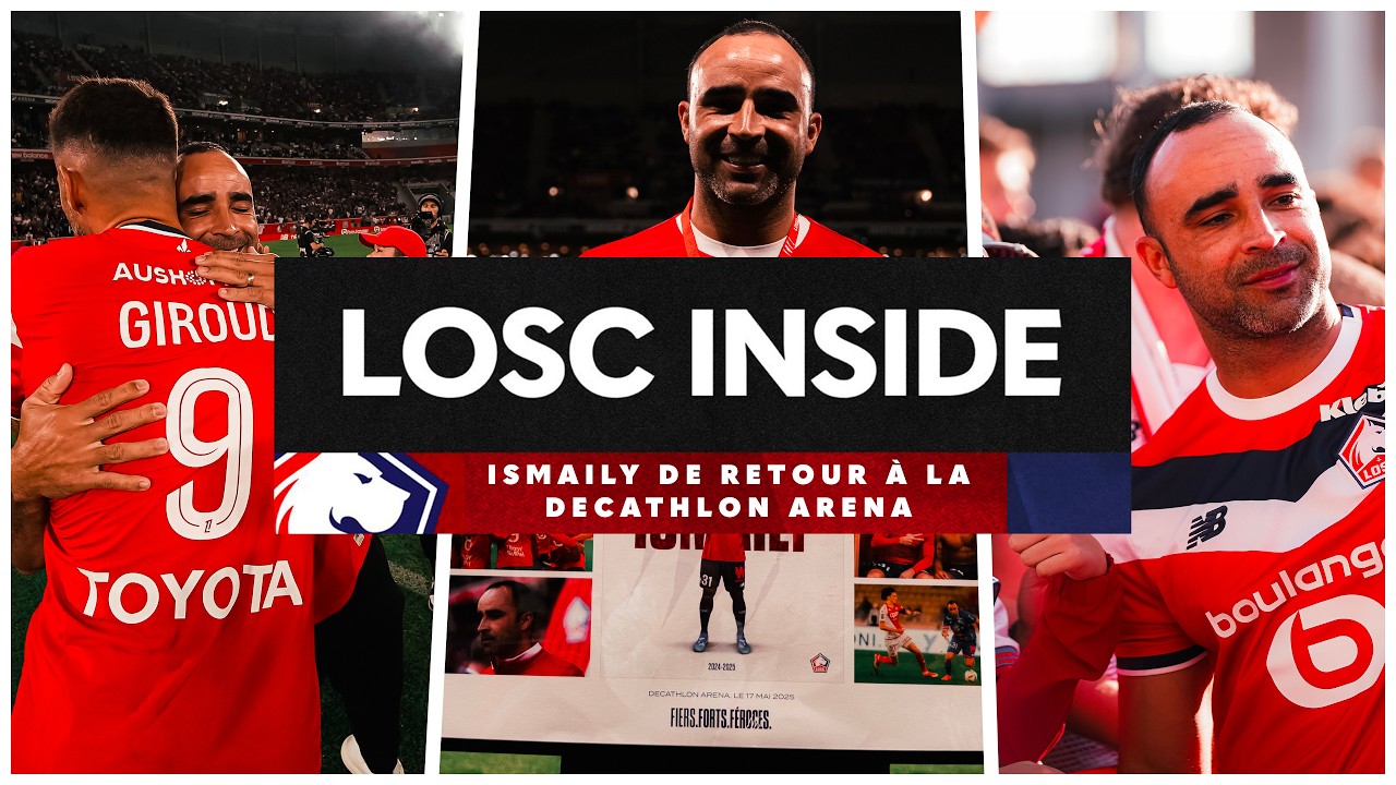 Ismaily de retour à Lille un an après son départ 🔙🇧🇷