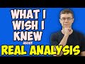 6 Things I Wish I Knew Before Taking Real Analysis (Math Major)