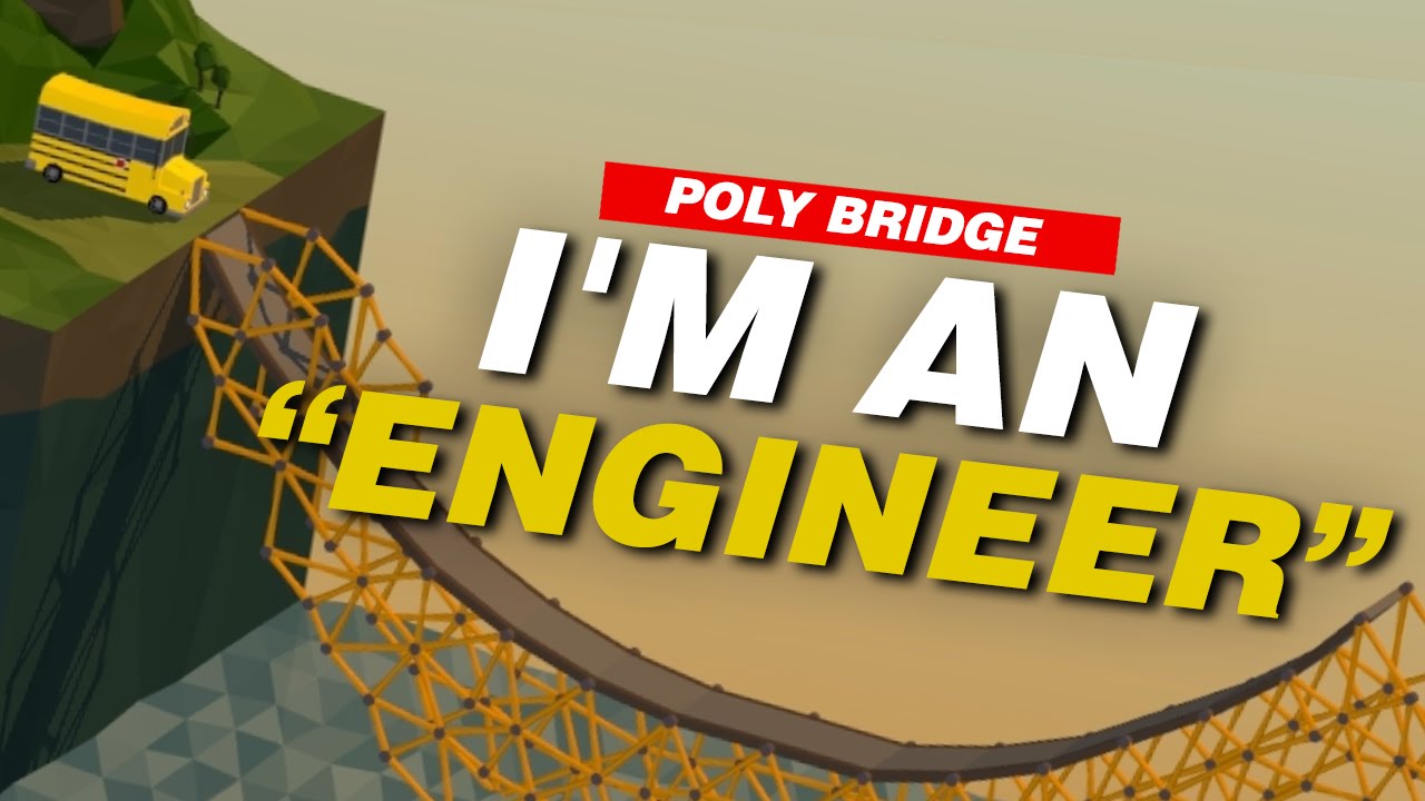 NEEDS MORE RAMPS | Let's Play Poly Bridge - YouTube