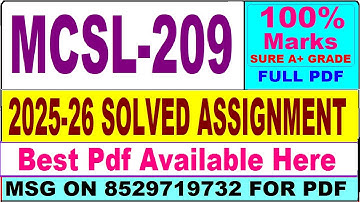 MCSL 209 solved assignment 2025-26 || mcsl 209 solved assignment 2026 in English || ignou mcsl209