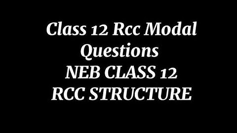 class 12 rcc structure Supplementary exam questions paper||Neb class 12 technical stream rcc-B