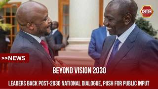 Kenyans urged to participate in the national conversation on Kenya's Future Beyond Vision 2030