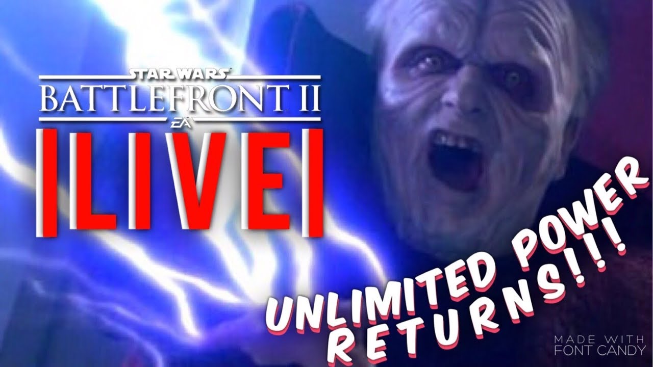 Star Wars: Battlefront II LIVE - COLDFIX, HvV & UNLIMITED POWER!!!