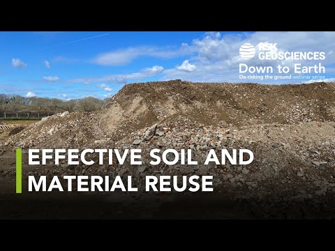 Soil reuse in construction: A CL:AIRE DoW CoP MMP journey - video from RSK