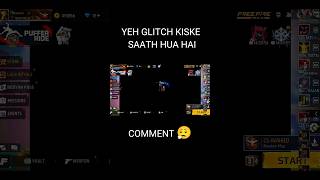 Ayeh glitch kiske saath hua 🤯 #gkitch #ff #viral #new #trend #freefire #shortsfeed #mha