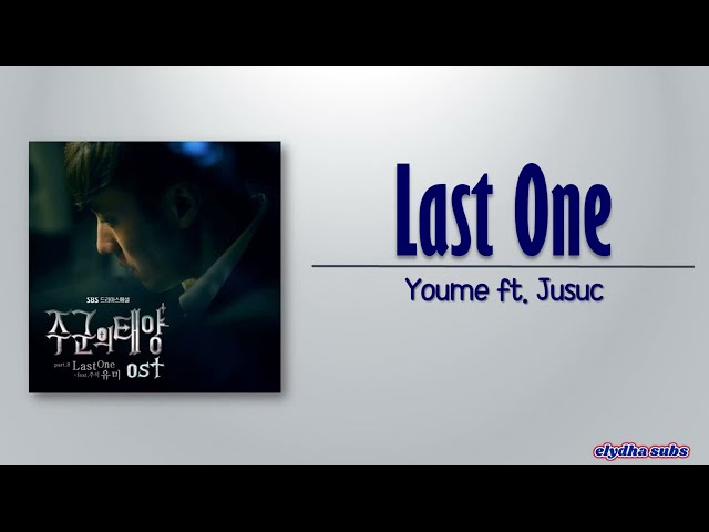 Youme (유미) – Last One (Feat. Jusuc) [Master’s Sun OST Part 8] [Rom|Eng Lyric] class=