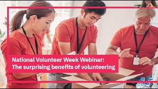The Power of Volunteering  | National Volunteer Week