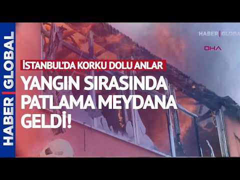İstanbul Ataşehir'de Korku Dolu Anlar! Yangın Sırasında Patlama Meydana Geldi