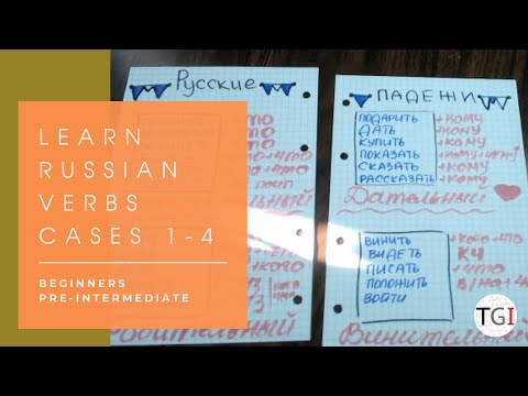 Learn Russian Beginners Pre-Intermediate Verbs + Cases 1 - 4