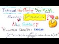 "¡INTEGRAL POR TABLAS SUSTITUCION O PARTES!"