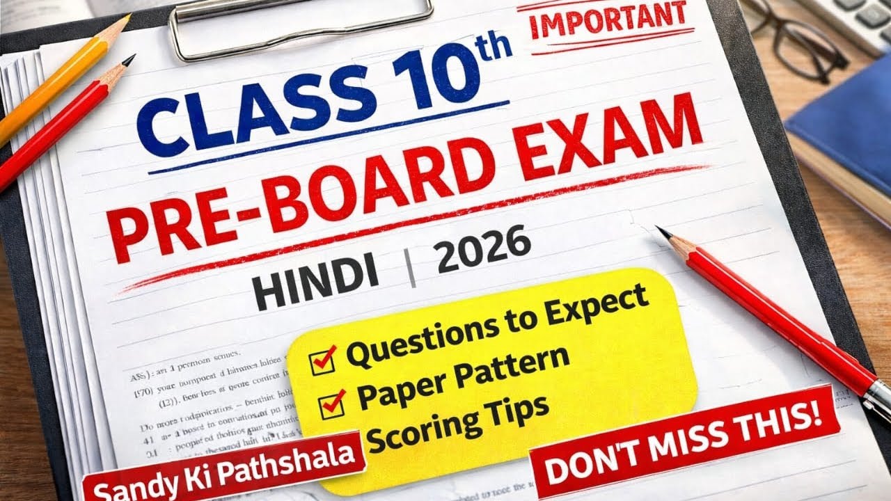 Class 10 Pre Board Hindi Paper 2026 | Important Questions
