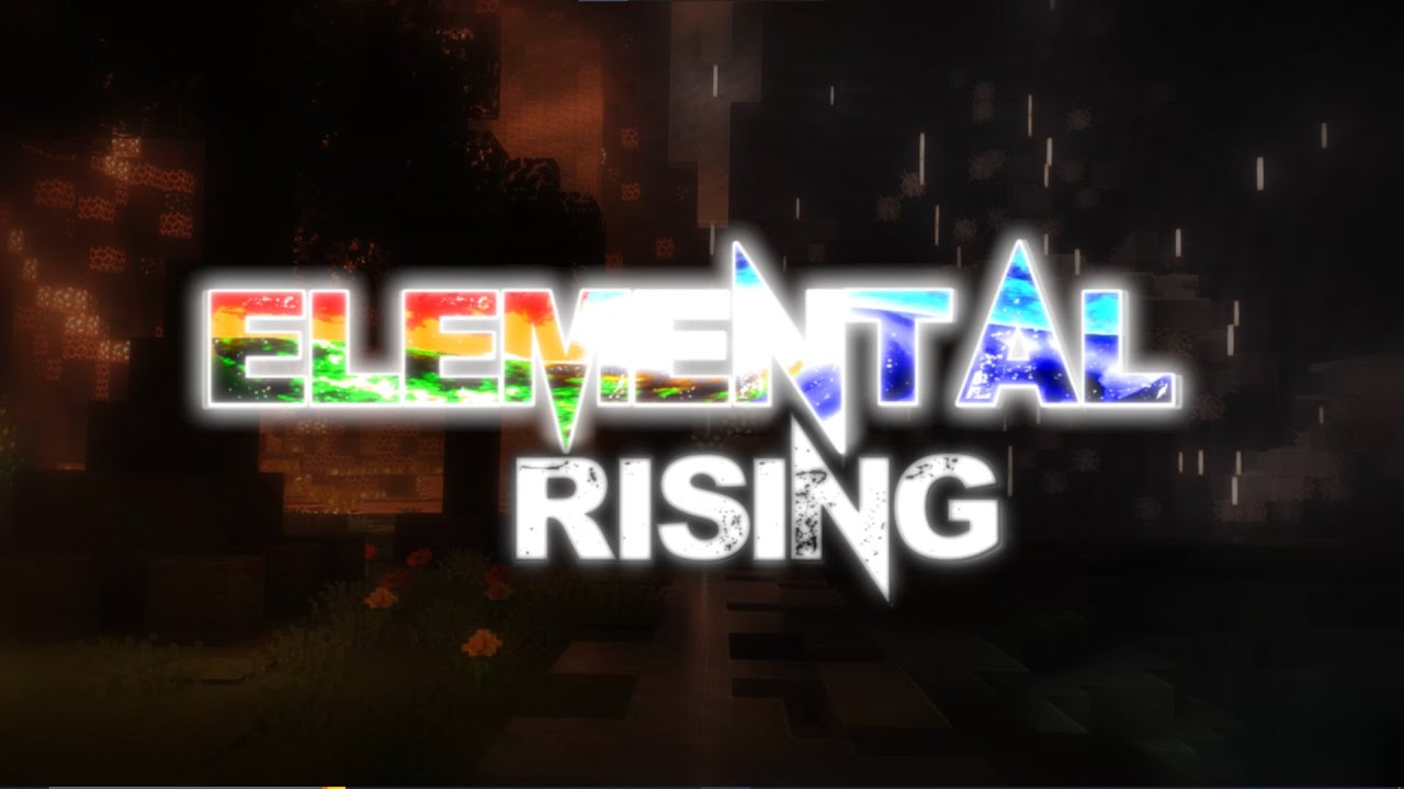 From Humble Beginnings. | Elemental Rising - YouTube