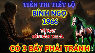 Chắc chắn xảy ra. Bính Ngọ 1966, 37 cực sốc từ nay đến rằm tháng 11 âm lịch báo quan trọng