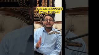 Sahil Adeem Exposed 74th Prayer Breakfast #sahiladeem #exposed