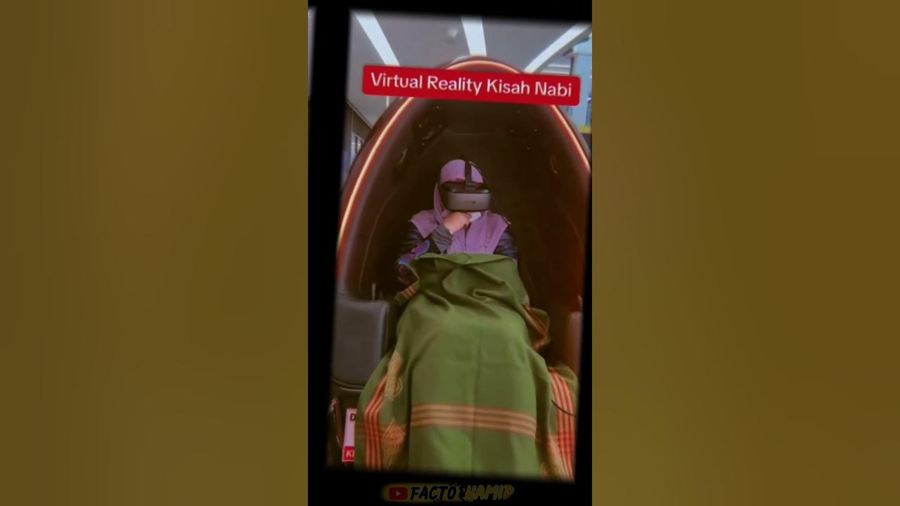 crime-chair-virtual-reality-kisah-nabi-s-a-w-facts-shorts-youtube