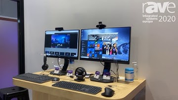 ISE 2020: Logitech Talks About Its Video Conferencing Solutions