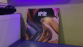 Rufus Du Sol - Bloom | Vinyl Unboxing