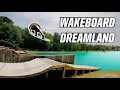 WAKEBOARD DREAMLAND