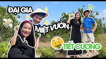 CÁT TƯỜNG ghé VƯỜN của "ĐẠI GIA" TIẾT CƯƠNG và CÁI KẾT muối mặt !!!
