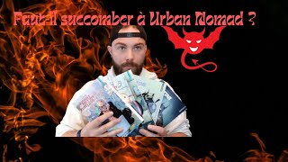 Urban Nomad doit-on sy mettre ?