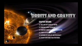Orbits and Gravity I Astronomy I Laws of Planetary Motion I Newton's Laws of Motion