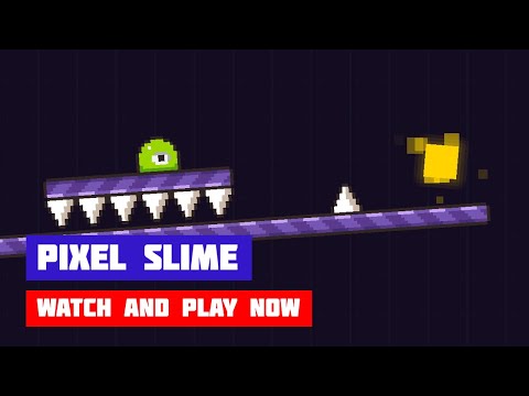 Пиксельный слайм (Pixel Slime) · Игра · Геймплей