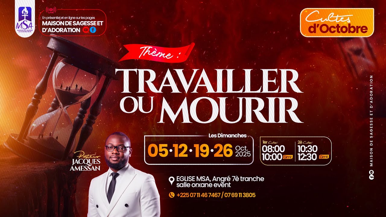 (3) TRAVAILLER OU MOURIR - Pst JACQUES AMESSAN