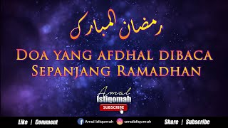 DOA SEPANJANG RAMADHAN