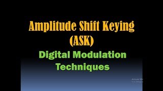 Amplitude Shift Keying Modulation/ASK Modulation (Digital Modulation Techniques and Schemes) [HD]