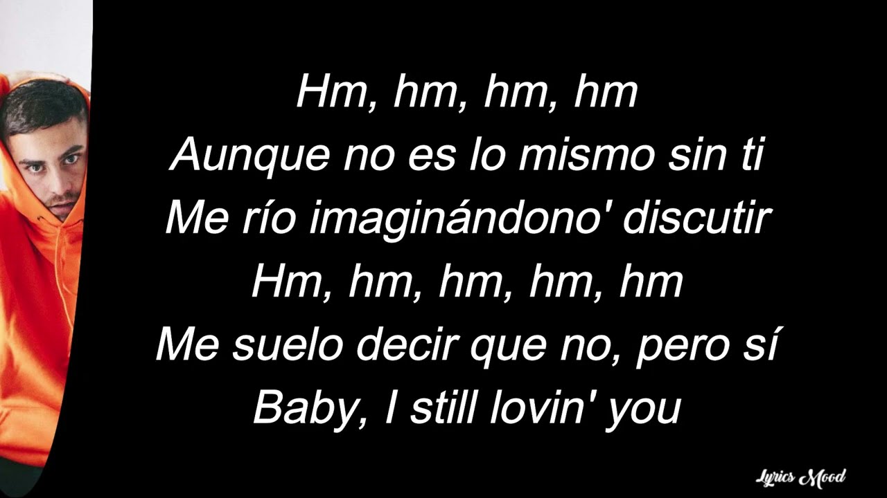 Delaossa, Quevedo - Still Luvin' LETRA