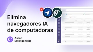 Cómo detectar y desinstalar Comet y Atlas de todas las computadoras de tu empresa