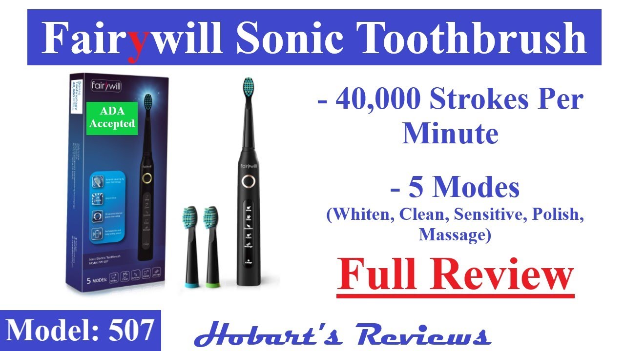 Fairywill Electric Toothbrush Fw 507 Best Electric Toothbrush Under 50 Youtube